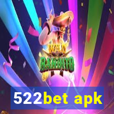 522bet apk